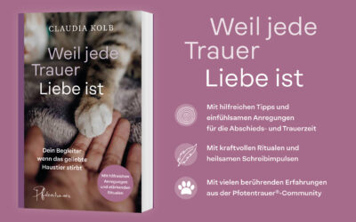 Das Buch, das ich für dich geschrieben habe: „Weil jede Trauer Liebe ist“